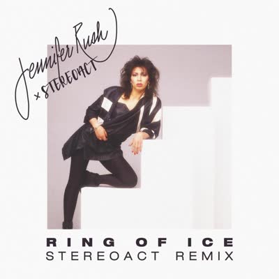 JENNIFER RUSH UND STEREOACT - RING OF ICE (STEREOACT REMIX)