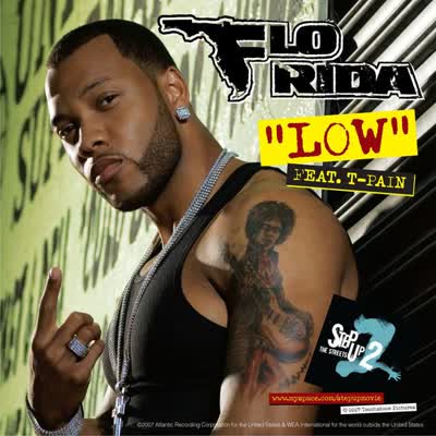 FLO RIDA UND T-PAIN - LOW