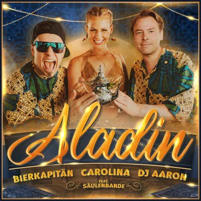 BIERKAPITÄN, CAROLINA, DJ AARON UND SÄULENBANDE - ALADIN