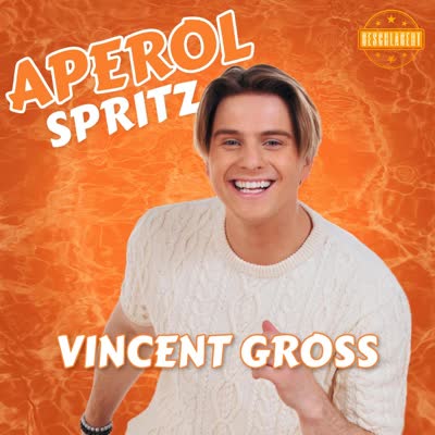VINCENT GROSS - APEROL SPRITZ