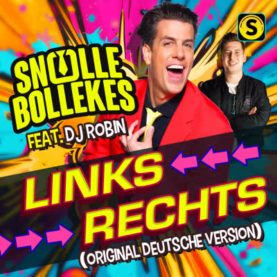 SNOLLEBOLLEKES UND DJ ROBIN - LINKS RECHTS