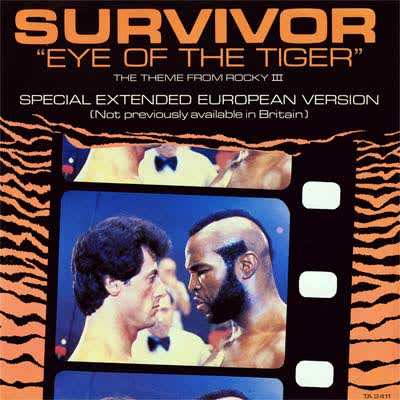 SURVIVOR - EYE OF THE TIGER