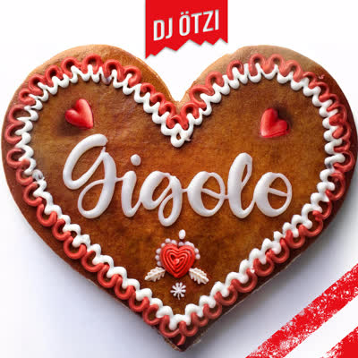 DJ ÖTZI - GIGOLO