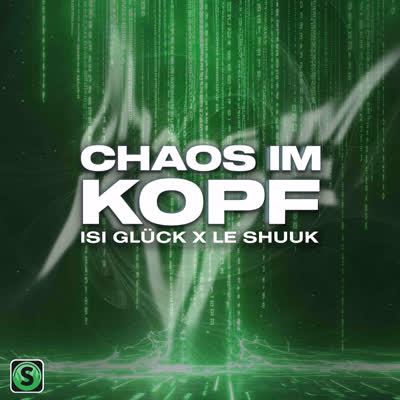 ISI GLÜCK UND LE SHUUK - CHAOS IM KOPF
