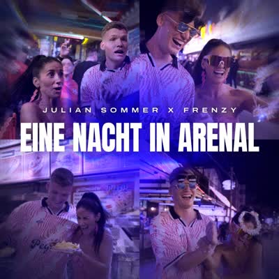 JULIAN SOMMER UND FRENZY - EINE NACHT IN ARENAL