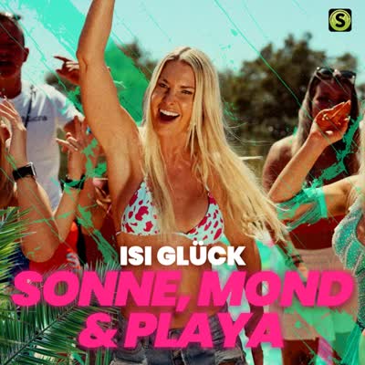 ISI GLÜCK - SONNE, MOND UND PLAYA